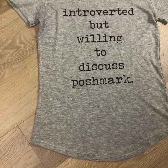 Introverted But Willing to Discuss Poshmark Tee Gray Short Sleeve T-shirt Top S - Picture 7 of 9